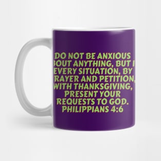 Bible Verse Philippians 4:6 Mug